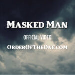 Masked Man Official Video